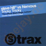 Steve Hill Vs. Nervous - Tricky Tricky