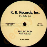 Killa Bite - Feelin Acid
