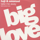 Haji & Emanuel - *1* Take Me Away