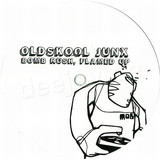 Oldskool Junx - Boomb Rush