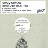 Sidney Samson - Shake And Rock This