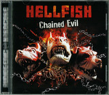 Hellfish - Chained Evil