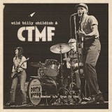 WILD BILLY CHILDISH & CTMF - POKA HONTAS / TRUE TO YOU