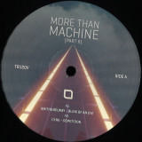 Various - More Than Machine (Part 2)