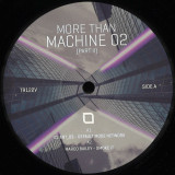 Various - More Than Machine Part 2
