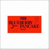 FRESH BLUEBERRY PANCAKE - Heavy LP
