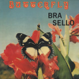 BRA SELLO - BUTTERFLY LP