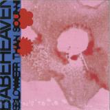 Babeheaven - Slower Than Sound LP