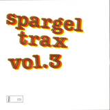 Various - Spargel Trax Vol. 3