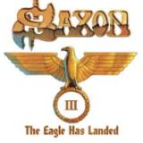 Saxon - The Eagle Has Landed Pt. III LP