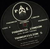 Paranoid London With Mutado Pintado - Transmission 5