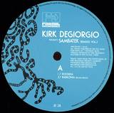 Kirk Degiorgio - Sambatek Remixes Vol.2
