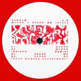 Samson A.K - Myrrh / Spare Me w/ Beau Wanzer & Krikor Remixes