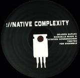 Various - Native Complexity