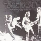 Pearl Jam - Dissident: Live At The Fox Theatre, Atlanta, Ga - 1994