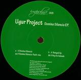 Ugur Project - Domino Silencio Ep