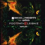 Mefjus & Insideinfo - Footpath (feat The Upbeats) /leibniz