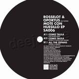 Rosselot & Oportus - Mote Con Huesillo Ep