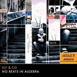 Slf & Co. - No Beats In Algebra