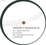 Silent Servant / Santiago Sala - Historia Y Violencia