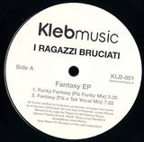 I Ragazzi Bruciati - Fantasy Ep