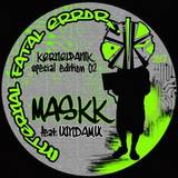 Maskk, Ixindamix - Kernel Panik Special Edition 02