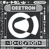 Deetron - Re-creation: Remixes Compiled