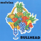 Melvins - Bullhead