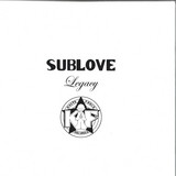 Sublove - Sublove Legacy EP