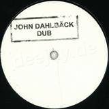 John Dahlbäck - John Dahlbäck Dub