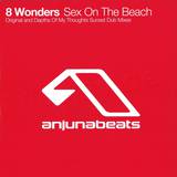 8 Wonders - Sex On The Beach