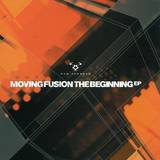 Moving Fusion - The Beginning 2x12"