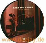 Dakar & Grinser - Take Me Naked Remix
