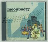 Moonbooty - 2005