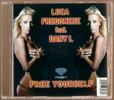 Luca Fregonese Feat Dany L - Free Yourself *mcd*