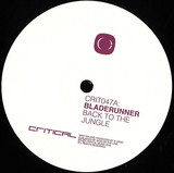 Bladerunner / Serum & Bladerun - Back To The Jungle / Who Jah B