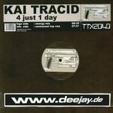 Kai Tracid - 4 Just One Day
