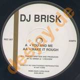 Dj Brisk - Make It Rough
