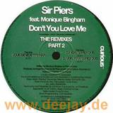 Sir Piers Feat. Monique Bingham - Dont You Love Me Remix *2*