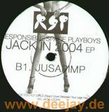 Responsible Space Playboys - Jack You In 2004