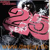 Markus Gardeweg - 25 Years