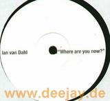 Ian Van Dahl - Where Are You Now