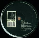 Solee - Reflect / Legends Remixes