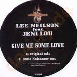 Lee Neilson Feat. Jeni Lou - Give Me Some Love