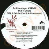 Smithmonger Vs. Kobi - Grizzle