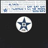 Hi Tack - Say Say Say *remix*