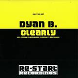 Dyan B - Clearly