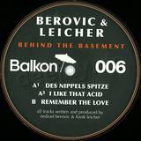 Berovic & Leicher - Behind The Basement