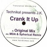 Technikal - Crank It Up