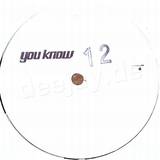 You Know - 12